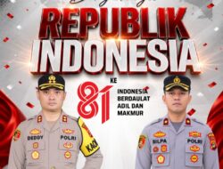 DIRGAHAYU KE-81 RI, KAPOLRES LAMPUNG SELATAN BESERTA JAJARAN SAMPAIKAN UCAPAN KEMERDEKAAN